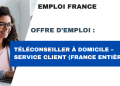 Téléconseiller à domicile – Service client (France entière)