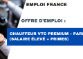 Chauffeur VTC Premium – Paris (Salaire élevé + primes)