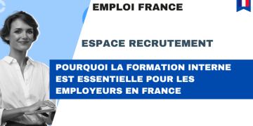 Pourquoi la formation interne est essentielle pour les employeurs en France