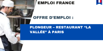 Plongeur – Restaurant “La Vallée” à Paris (Sans papiers accepté)