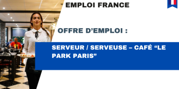 Serveur / Serveuse – Café “Le Park Paris”