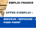 Serveur / Serveuse – Café “Le Park Paris”