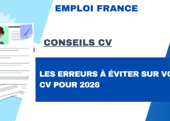 Les erreurs à éviter sur votre CV pour 2026