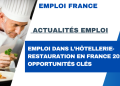 Emploi dans l’hôtellerie-restauration en France 2026 : opportunités clés