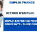 Emploi en France pour débutants : guide complet