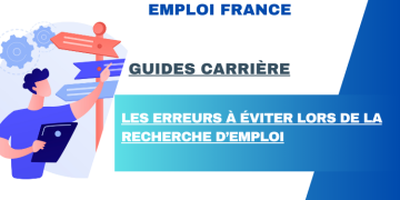 Les erreurs à éviter lors de la recherche d’emploi