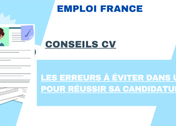 Les erreurs à éviter dans un CV pour réussir sa candidature