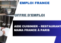 Offre d’emploi : Aide cuisinier – Restaurant Mama France à Paris